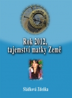Rok 2012, tajemství matky Země